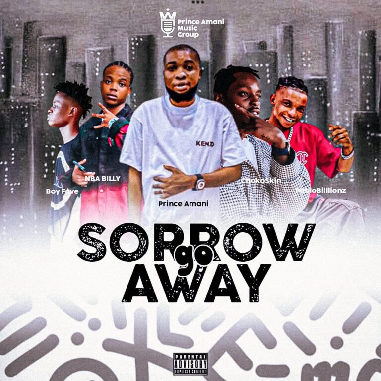 Prince Armani ft. NBA Billy, Pablo Bįļĺíøñž, Chokoskin, Flezkid & Boy Fave – Sorrow Go Away